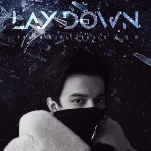 DIMASH QUDAIBERGEN - LAY DOWN MUSIC VIDEO COVER